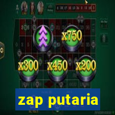 zap putaria